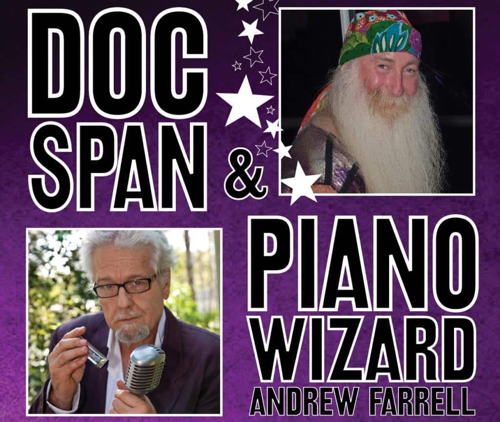 Blues harmonica legend DOC SPAN joins forces with PIANO WIZARD ANDREW FARRELL