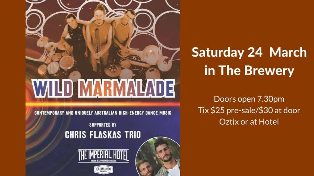 After epic shows at the Woodford Folk Festival WILD MARMALADE return to the Sunshine Coast!