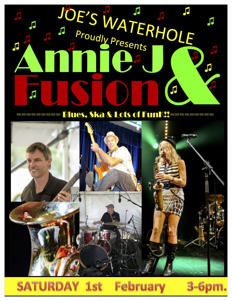 Joe's Waterhole proudly present's Annie J & Fusion. Blues, Ska & a wholelotta fun!!